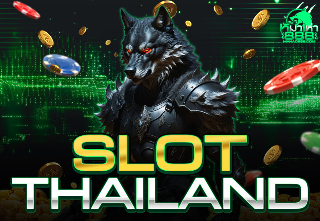 SLOT THAILAND